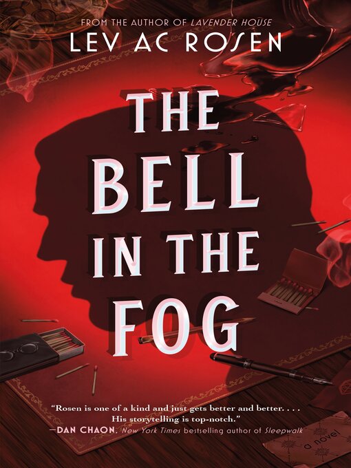 Title details for The Bell in the Fog by Lev AC Rosen - Available